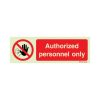 Authorized personnel only